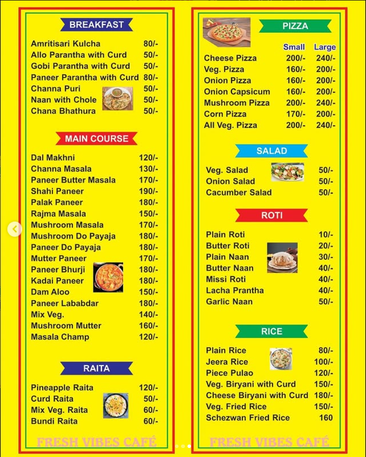 Fresh Vibes Cafe - Breakfast, Main Course, Pizza, Roti, Rice